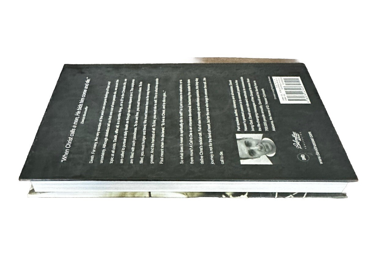 A Call to Die: A 40 Day Journey of Fasting from the World & Feasting on God